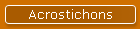 Acrostichons