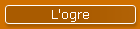 L'ogre
